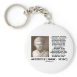 Aristotle Happiness Cultivated Minds Character Keychain