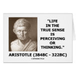 Aristotle Life True Sense Perceiving Or Thinking Greeting Card
