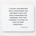 Aristotle - Victory over self Mousepad