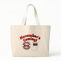 Arizona Anti ObamaCare – November’s Coming! Canvas Bag