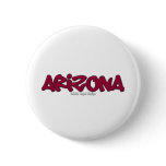 Arizona Graffiti Buttons
