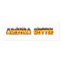 Arizona Hottie Fire and Flames Business Cards