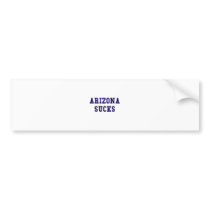 Arizona Sucks Bumper Sticker