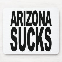 Arizona Sucks Mousepad