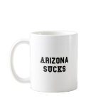 Arizona Sucks mugs