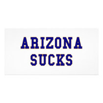 Arizona Sucks Customized Photo Card