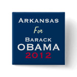 ARKANSAS For OBAMA 2012 Campaign Button