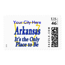 Arkansas It's the Only Place to Be postage by TShirtDotCom Arkansas It's the Only Place to Be postage
