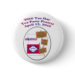 Arkansas Tax Day Tea Party Protest Button