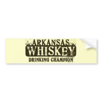 Arkansas Whiskey Drinking Champion Bumper Sticker
