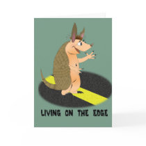 Armadillo Living on the Edge Greeting Card by ChiaPetRescue Armadillo Living on the Edge Greeting Card
