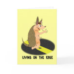 Armadillo Living on the Edge Greeting Card
