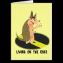 Armadillo Living on the Edge Greeting Card
