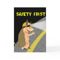 Armadillo Safety First Greeting Card by ChiaPetRescue Armadillo Safety First Greeting Card
