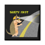 Armadillo Safety First Magnet