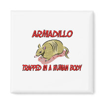 Armadillo trapped in a human body magnet