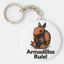 Armadillos Rule! Keychains