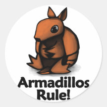 Armadillos Rule! Round Stickers