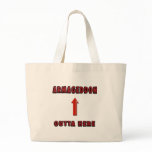 Armageddon Outta Here End Times Merchandise Bag