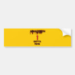 Armageddon Outta Here End Times Merchandise Bumper Sticker