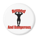 Armed and Dangerous Refrigerator Magnets