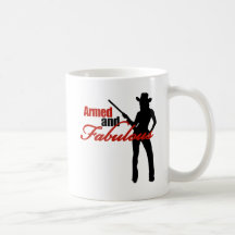 Armed and Fabulous Coffee Mug