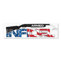 ARMED INFIDEL BUMPER STICKER
