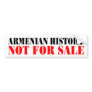 Armenian history: Not for sale Bumper Sticker