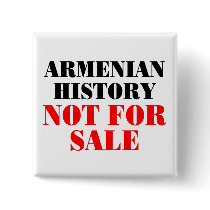 Armenian history: Not for sale buttons