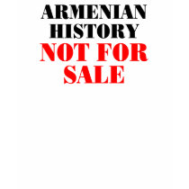 Armenian history: Not for sale t-shirts