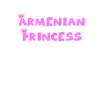 Armenian Princess t-shirts