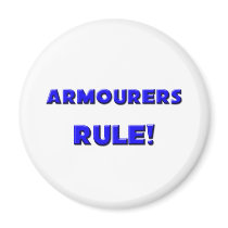 Armourers Rule! magnets by professions Armourers Rule! magnets