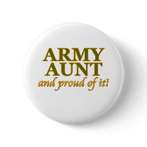 Army Aunt and Proud of It Buttons