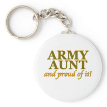 Army Aunt and Proud of It Key Chain