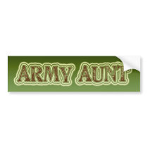 Army Aunt Bumper Stickers
