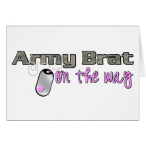 Army Brat on the way pink cards
