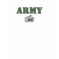 Army Brat T-Shirt by familyties Army Brat T-Shirt