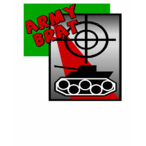Army Brat T-shirts by halloween_tshirts Army Brat T-shirts