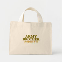 Army Brother and Proud of It Bags