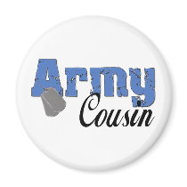 Army Cousin magnets by militaryarmy Army Cousin magnets