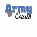 Army Cousin t-shirts