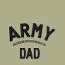 Army Dad Shirt