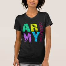 Army Girflfriend Tee Shirts