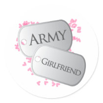 Army Girlfriend Dog Tags Round Sticker