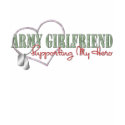 Army Girlfriend Supporting My Hero t-shirts by SimplyTheBestDesigns Army Girlfriend Supporting My Hero t-shirts