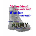 Army Girlfriend t-shirts by rnkeller03 Army Girlfriend t-shirts