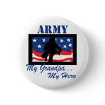 Army My Grandpa My Hero Pin
