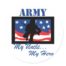 Army My Uncle My Hero Round Sticker