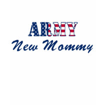 Army New Mommy T-Shirt by armyshop Army New Mommy T-Shirt