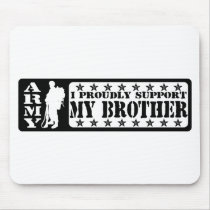 ARMY - Proudly Support Brother Mousepads
